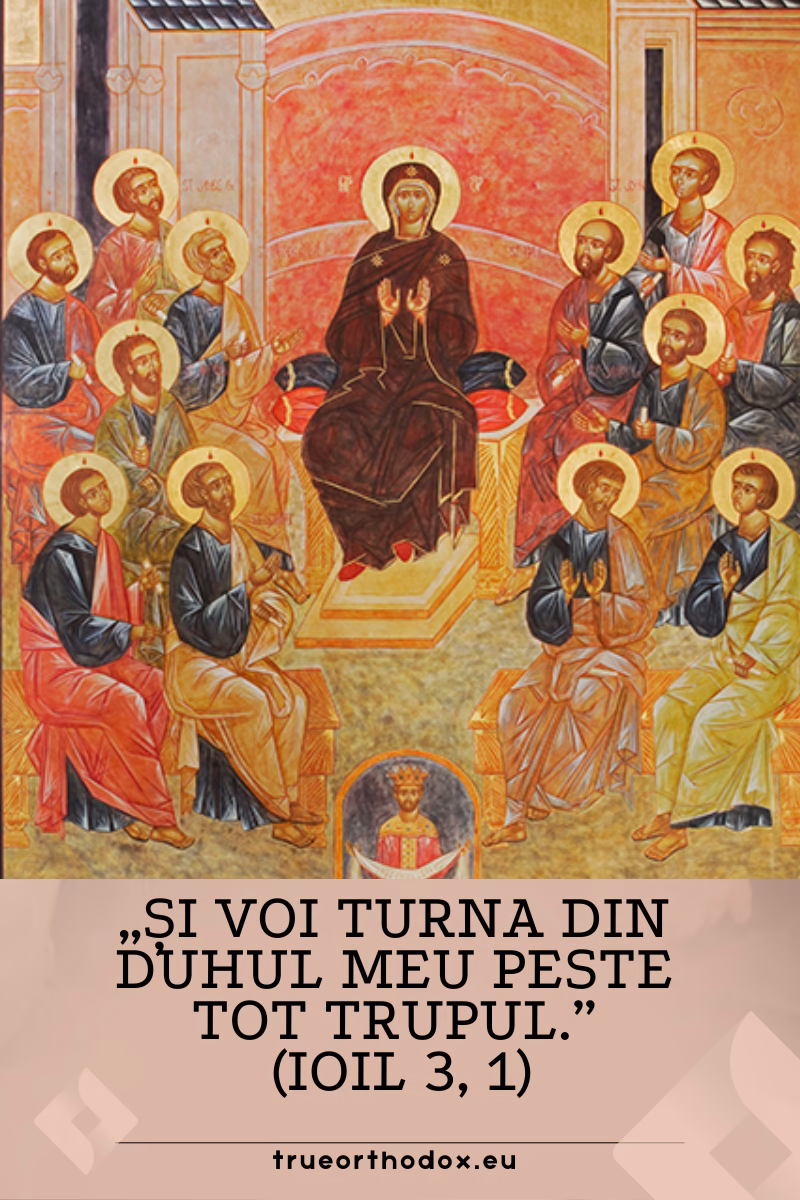 „Și voi turna din Duhul Meu peste tot trupul.” (Ioil 3, 1)